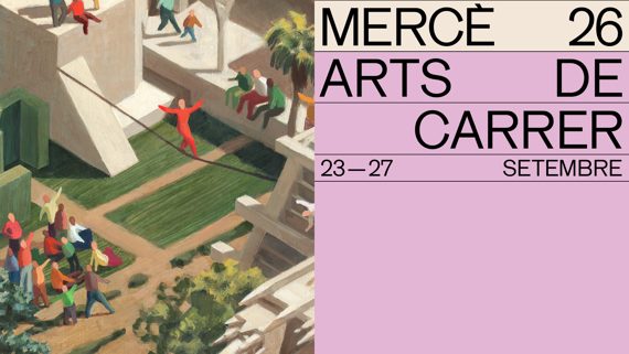 Cartell que anuncia les activitats del Mercè Arts de Carrer