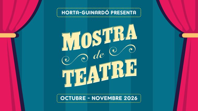 Cartell de la 25a Mostra de Teatre d'Horta-Guinardó 2026